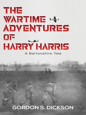 cover image of The Wartime Adventures of Harry Harris